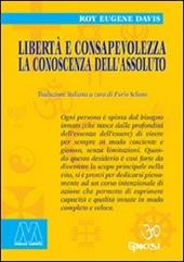 Libertà e consapevolezza. La conoscenza dell'assoluto