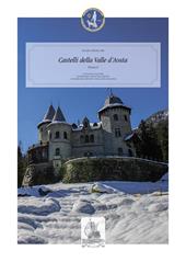 Castelli della Valle d'Aosta. Vedute fotografiche. Ediz. illustrata. Vol. 2