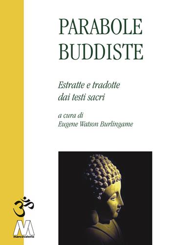 Parabole buddhiste  - Libro Marcovalerio 2022 | Libraccio.it