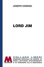 Lord Jim. Ediz. a caratteri grandi