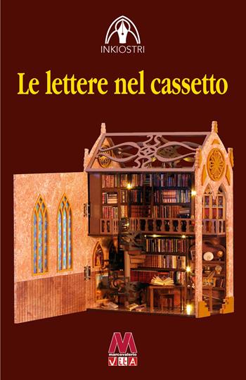 Le lettere nel cassetto. Nuova ediz. - Inkiostri - Libro Marcovalerio 2026 | Libraccio.it