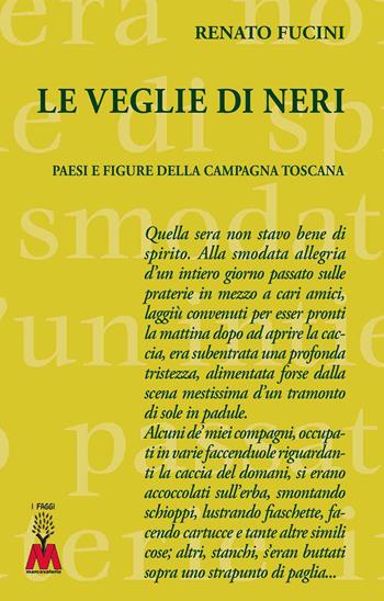 Le veglie di Neri - Renato Fucini - Libro Marcovalerio 2026 | Libraccio.it