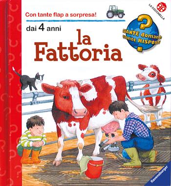 La fattoria. Ediz. illustrata - Katja Reider, Anne Ebert - Libro La Coccinella 2004, Quante domande quante risposte | Libraccio.it