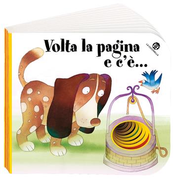 Volta la pagina e c'è.... Ediz. illustrata - Filippo Brunello - Libro La Coccinella 2007, Nuovi libri coi buchi | Libraccio.it