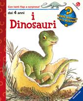 I dinosauri. Ediz. illustrata