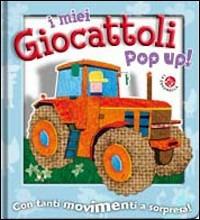 I miei giocattoli. Libro pop-up. Ediz. illustrata - Carlo Alberto Michelini, Giovanna Mantegazza - Libro La Coccinella 2009 | Libraccio.it