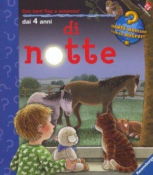 Di notte. Ediz. a colori - Constanza Droop - Libro La Coccinella 2009, Quante domande quante risposte | Libraccio.it