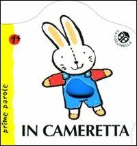 In cameretta. Ediz. illustrata - Gabriele Clima - Libro La Coccinella 2010, Prime parole | Libraccio.it