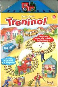 Corri corri trenino! Ediz. illustrata - Giovanna Mantegazza - Libro La Coccinella 2011 | Libraccio.it