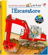 L'escavatore. Ediz. illustrata