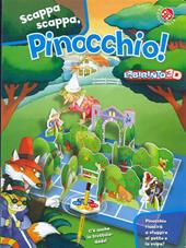 Scappa, scappa Pinocchio! Labirinto 3D