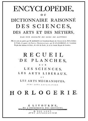 Encyclopédie horlogerie (rist. anast. 1775) - Denis Diderot, Jean-Baptiste d'Alembert - Libro Il Fiorino 2012 | Libraccio.it