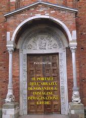 Il portale dell'Abbazia di Nonantola: immagini, immaginazioni e fede