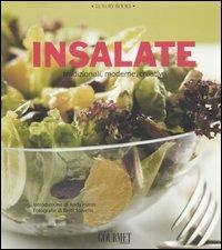 Insalate tradizionali, moderne, creative  - Libro Luxury Books 2007, Luxury food | Libraccio.it