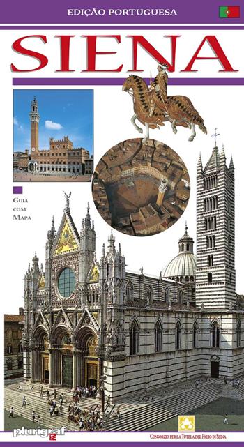 Siena. Ediz. portoghese - Loretta Santini - Libro Plurigraf 2025 | Libraccio.it