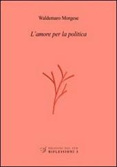 L'amore per la politica