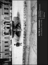 Oltre il giardino. Una piazza, una città  - Libro Edizioni Dal Sud 2013, Percorsi di Teca | Libraccio.it