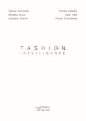 Fashion intelligence. Ediz. italiana
