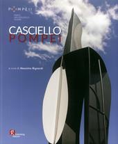 Casciello Pompei. Ediz. illustrata