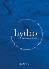 Hydro. La fede nel tempo della sete
