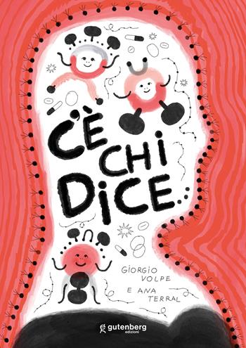 C'è chi dice... - Giorgio Volpe - Libro Gutenberg Edizioni 2026 | Libraccio.it