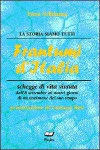 Frantumi d'Italia - Enzo Schiuma - Libro Casa Editrice Pagine 2009 | Libraccio.it