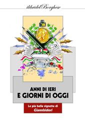 Anni di ieri e giorni di oggi