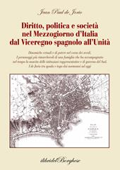 Diritto, politica e società nel Mezzogiorno d'Italia dal Viceregno spagnolo all'Unità