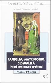 Famiglia,matrimoni, sessualità