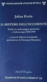 Il mistero dell'Occidente - Julius Evola - Libro Pagine 2021, I libri del Borghese | Libraccio.it