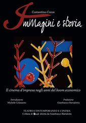 Immagini e storia. Il cinema d'impresa negli anni del boom economico