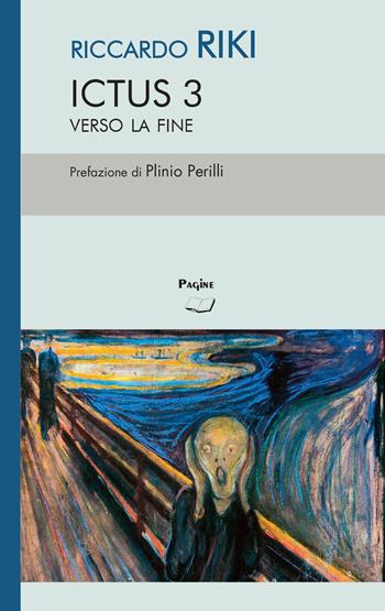 Ictus. Vol. 3 - Riccardo Riki - Libro Casa Editrice Pagine 2024 | Libraccio.it