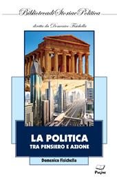 La politica tra pensiero e azione