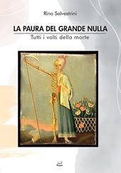 La paura del grande nulla. Tutti i volti della morte