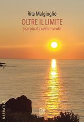 Oltre il limite. Scarpinata nella mente