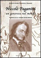 Niccolò Paganini. Un genovese nel mondo