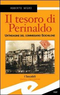 Il tesoro di Perinaldo - Roberto Negro - Libro Frilli 2005, I tascabili | Libraccio.it