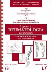 Appunti di reumatologia per immagini - Patrizia Monteforte, Guido Rovetta - Libro Frilli 2008, Collana medica-scientifica | Libraccio.it