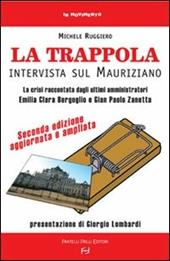 La trappola. Intervista sul mauriziano