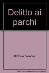 Delitto ai parchi