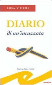 Diario di un'incazzata