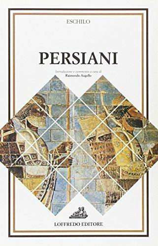 Persiani - Eschilo - Libro Loffredo 2004 | Libraccio.it
