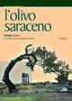 Olivo saraceno. Antologia. Vol. 1