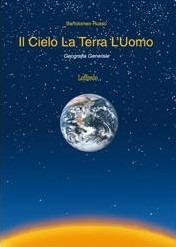 Il cielo la terra l'uomo. Geografia generale. - Bartolomeo Russo - Libro Loffredo 2008 | Libraccio.it