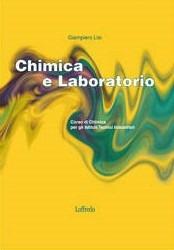 Chimica e laboratorio. - Giampiero Lisi - Libro Loffredo 2008 | Libraccio.it