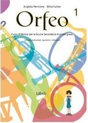 Orfeo. Volume unico. Con CD Audio - Angiola Perricone, Silvia Furlan - Libro Loffredo 2008 | Libraccio.it