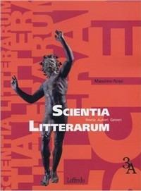 Scientia litterarum. Con quaderno verifiche. Per i Licei e gli Ist. magistrali. Vol. 3 - Massimo Rossi - Libro Loffredo 2009 | Libraccio.it