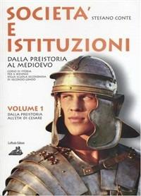 Società ed istituzioni. Vol. 1 - Stefano Conte - Libro Loffredo 2010 | Libraccio.it