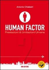 Human factor. Vol. 2: Prestazioni & limitazioni umane