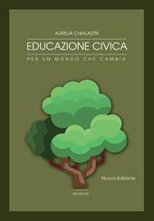 Educazione civica. Per un mondo che cambia. Con espansione online